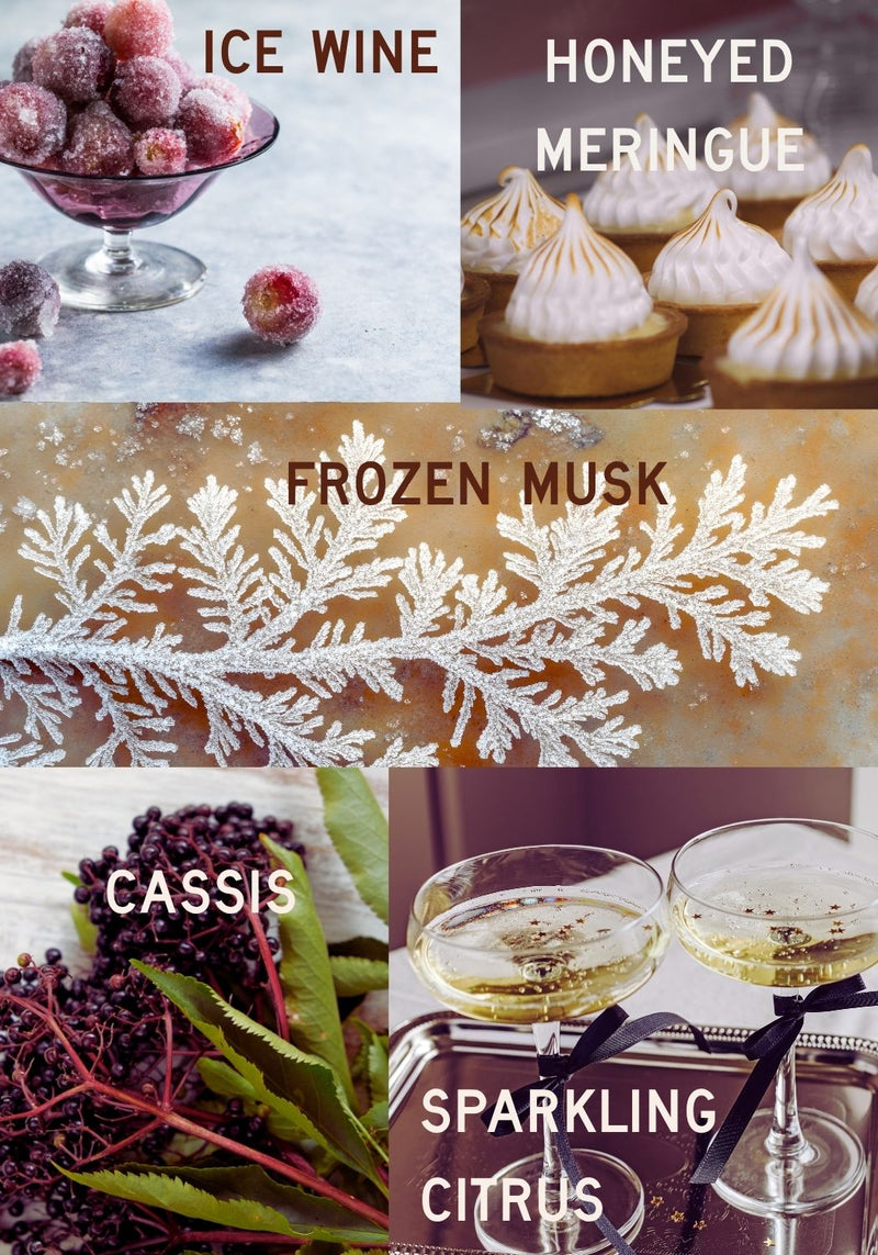 Ice wine, honeyed meringue, frozen musk, cassis and sparkling citrus